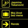 Moj život bez mene - Jasmina Tešanović | Rende